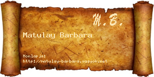 Matulay Barbara névjegykártya